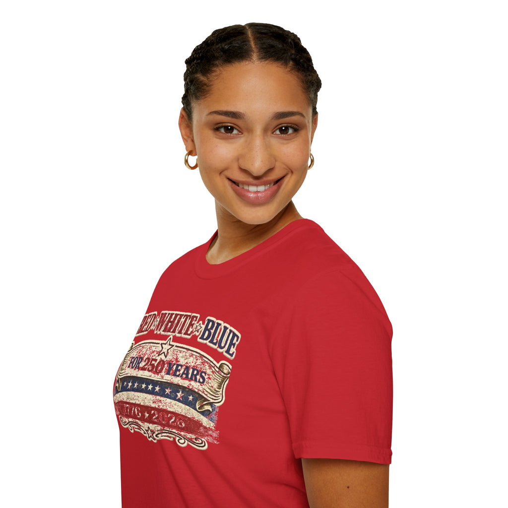 250 Years Red White and Blue T-Shirt — Patriotic Anniversary Tee