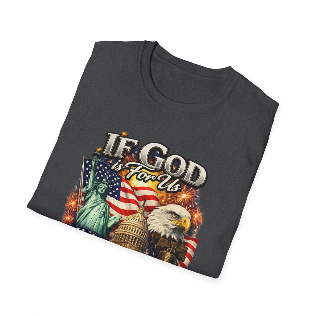 Patriotic 'If God Is For Us' T-Shirt — 250th America Celebration