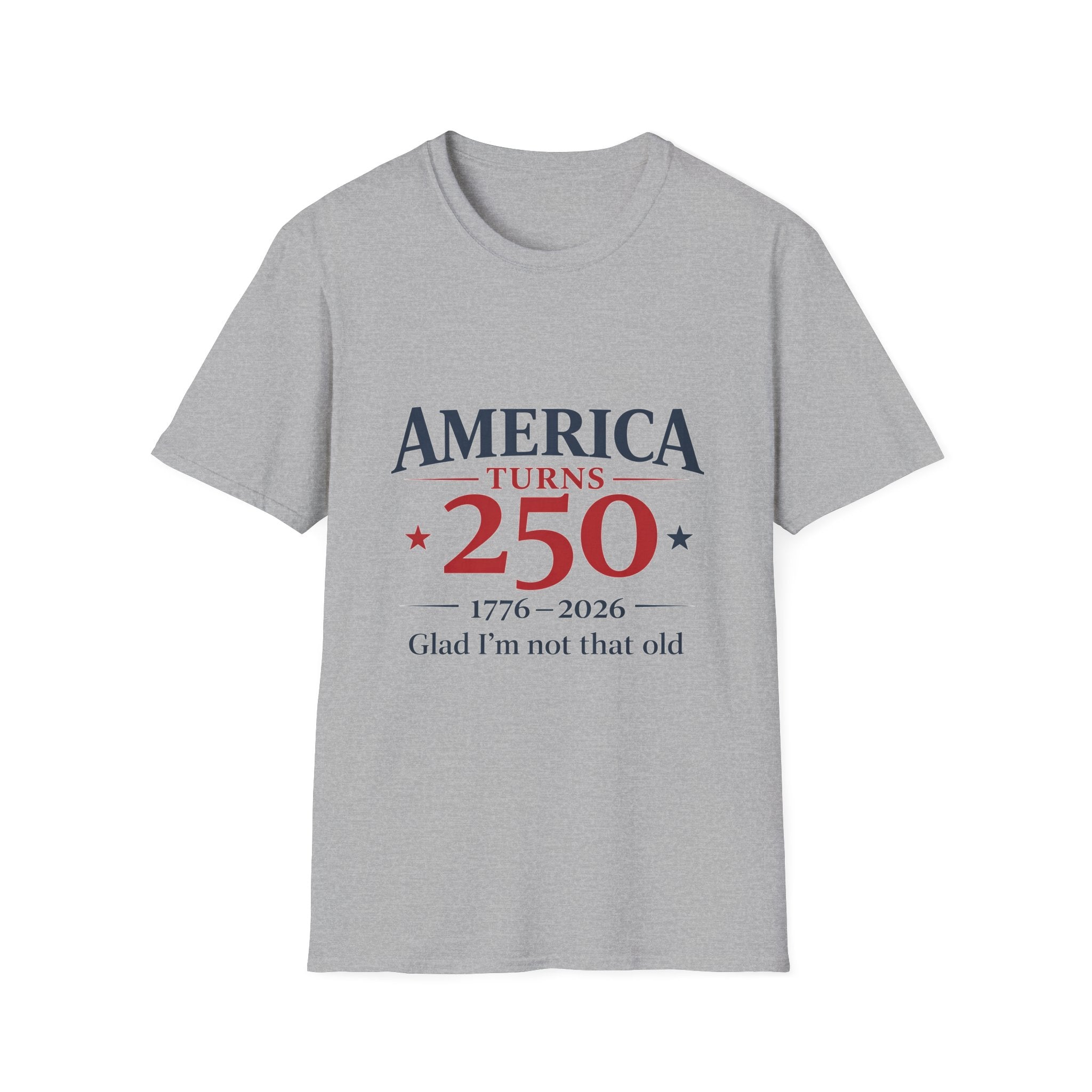 America Is 250 T-Shirt — Funny Patriotic 250th Birthday Tee