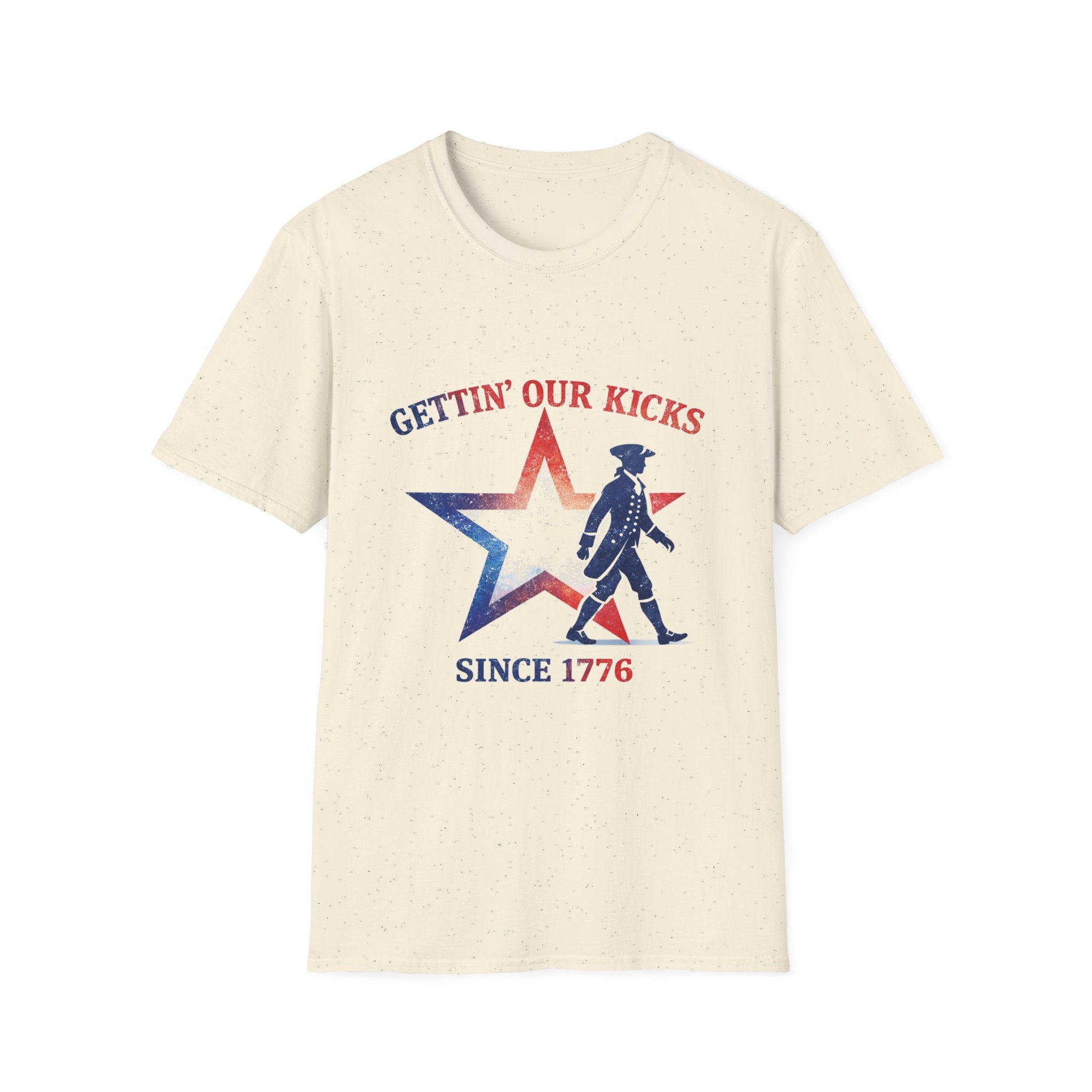 Gettin Our Kicks Since 1776 T-Shirt