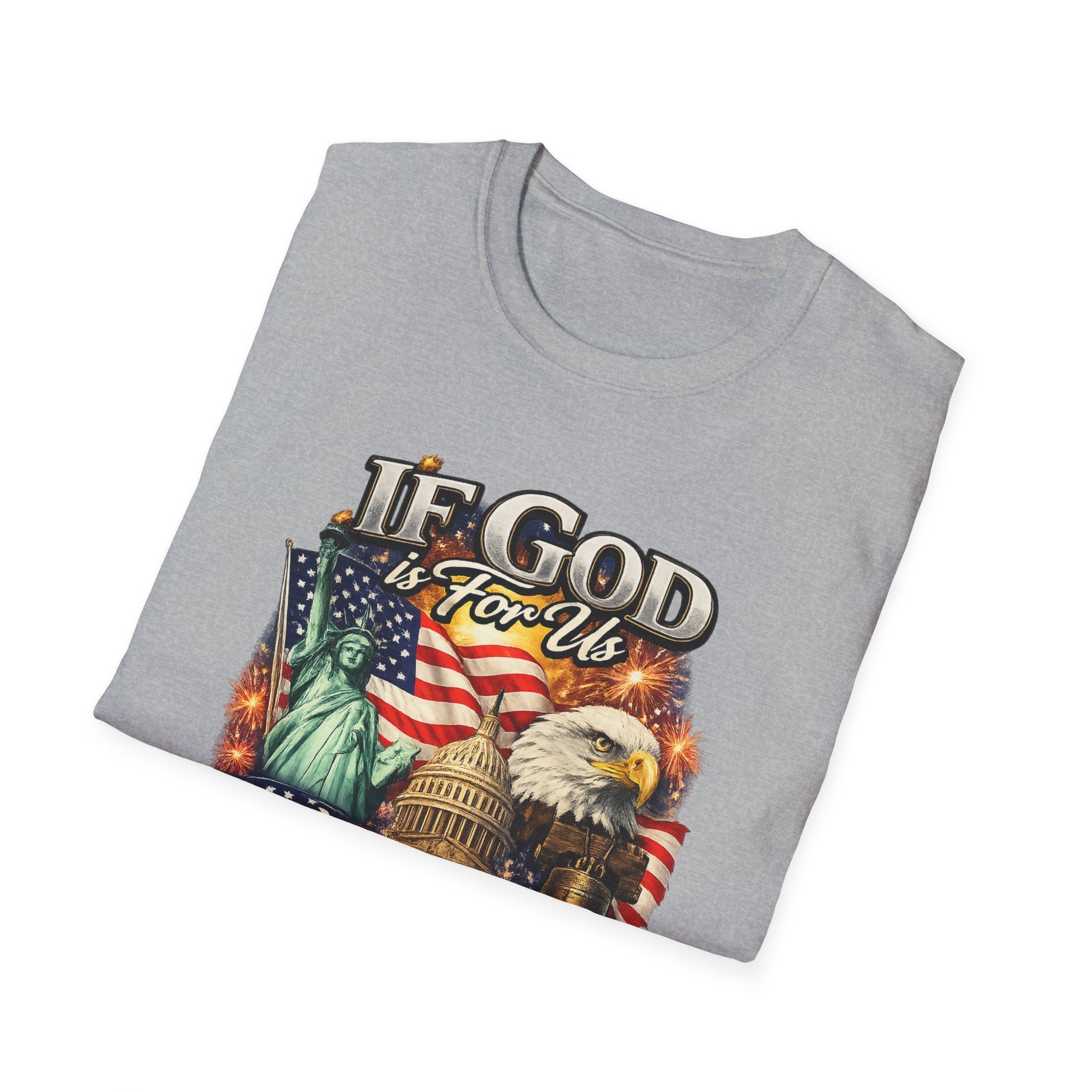 Patriotic 'If God Is For Us' T-Shirt — 250th America Celebration