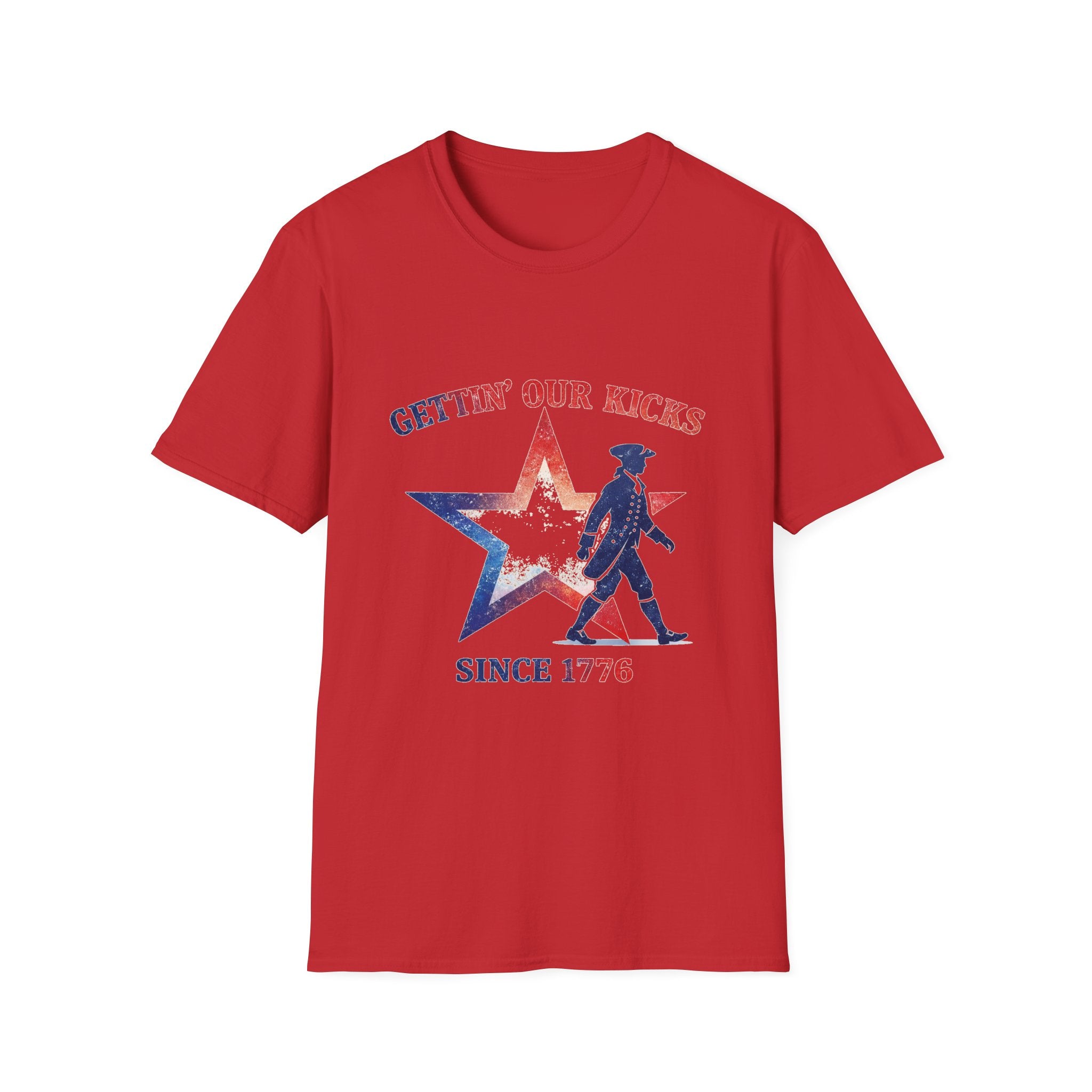 Gettin Our Kicks Since 1776 T-Shirt
