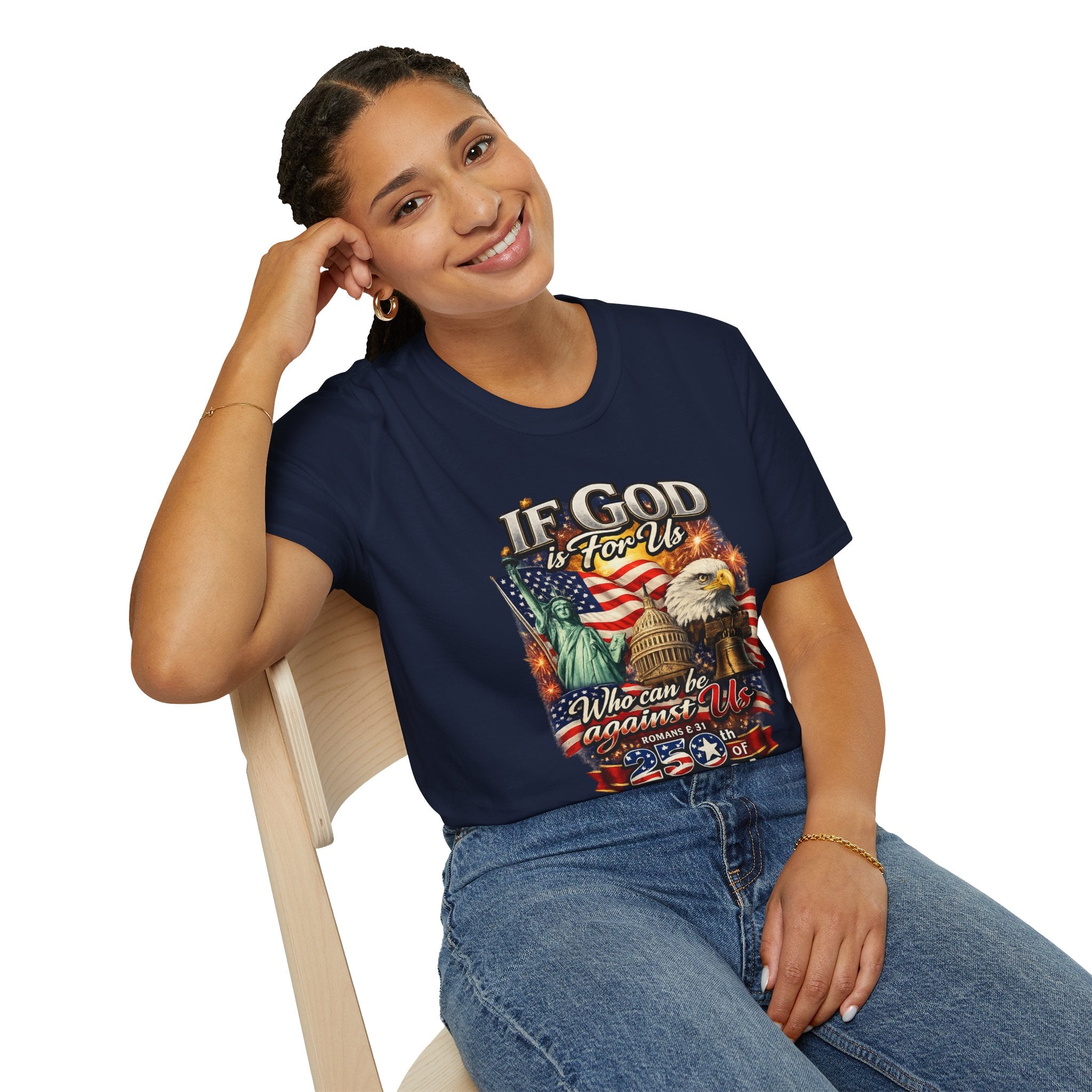 Patriotic 'If God Is For Us' T-Shirt — 250th America Celebration
