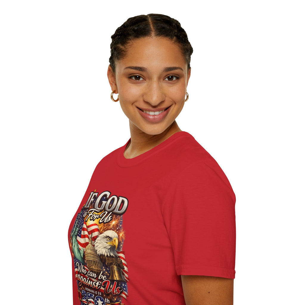 Patriotic 'If God Is For Us' T-Shirt — 250th America Celebration