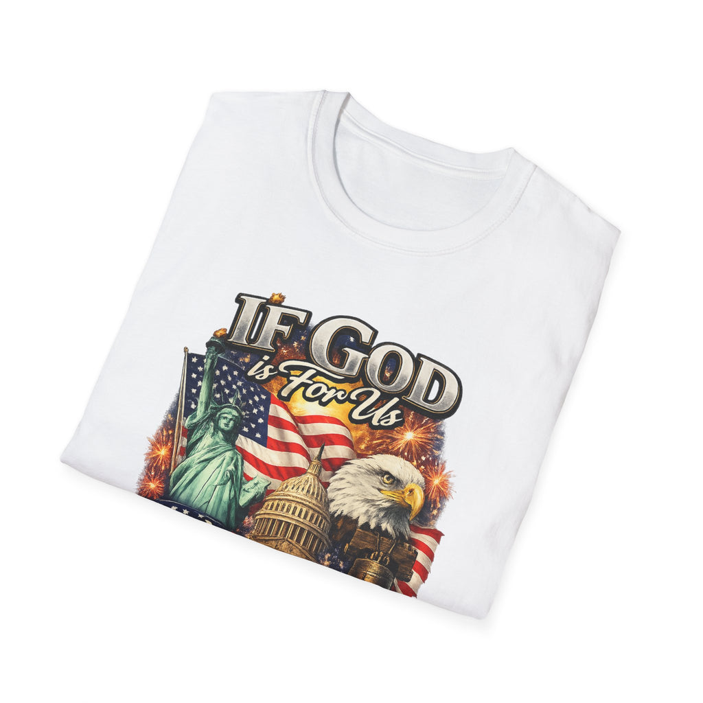 Patriotic 'If God Is For Us' T-Shirt — 250th America Celebration