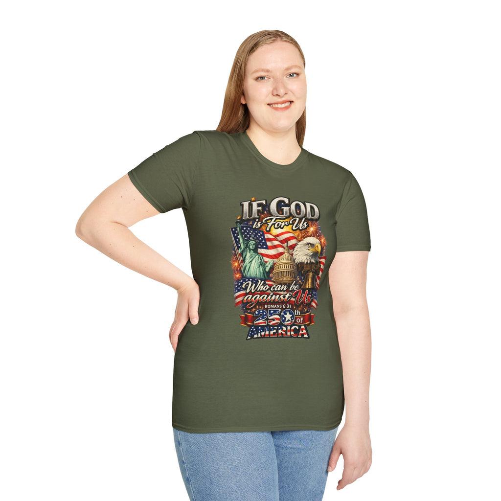 Patriotic 'If God Is For Us' T-Shirt — 250th America Celebration