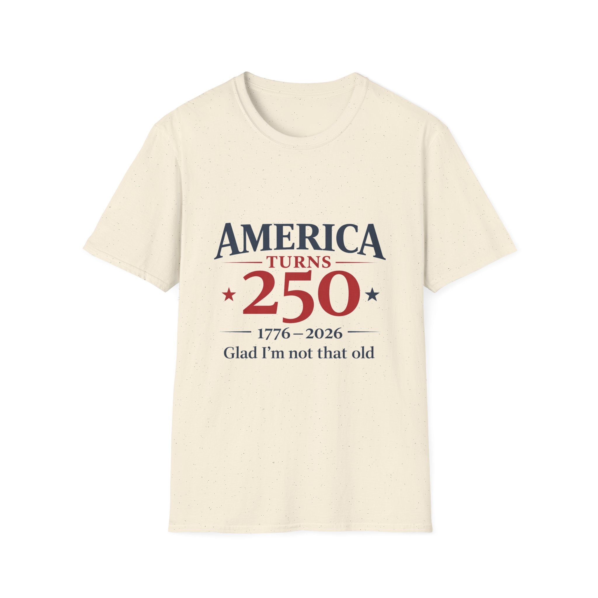 America Is 250 T-Shirt — Funny Patriotic 250th Birthday Tee
