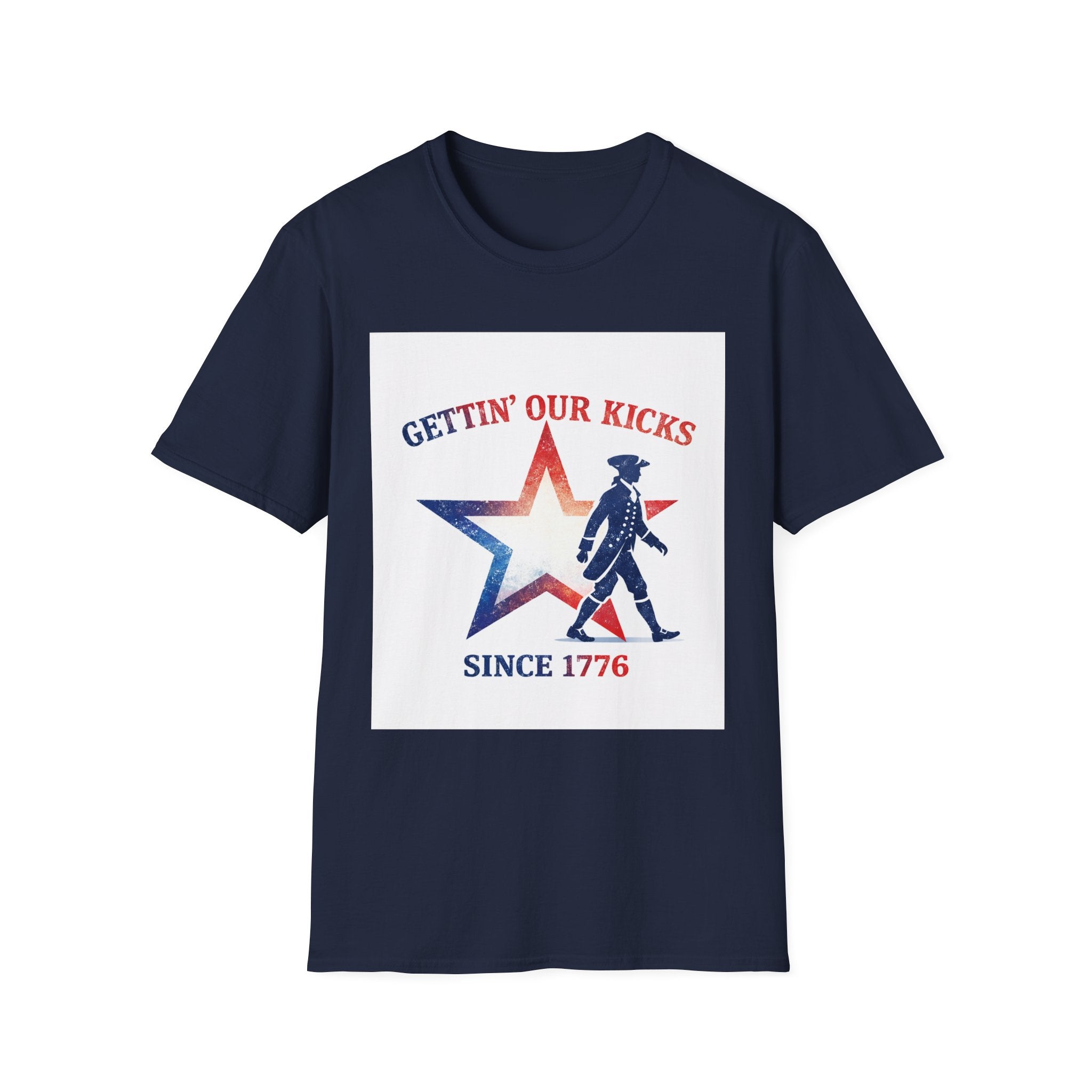Gettin’ Our Kicks Since 1776 Patriotic Shirt
