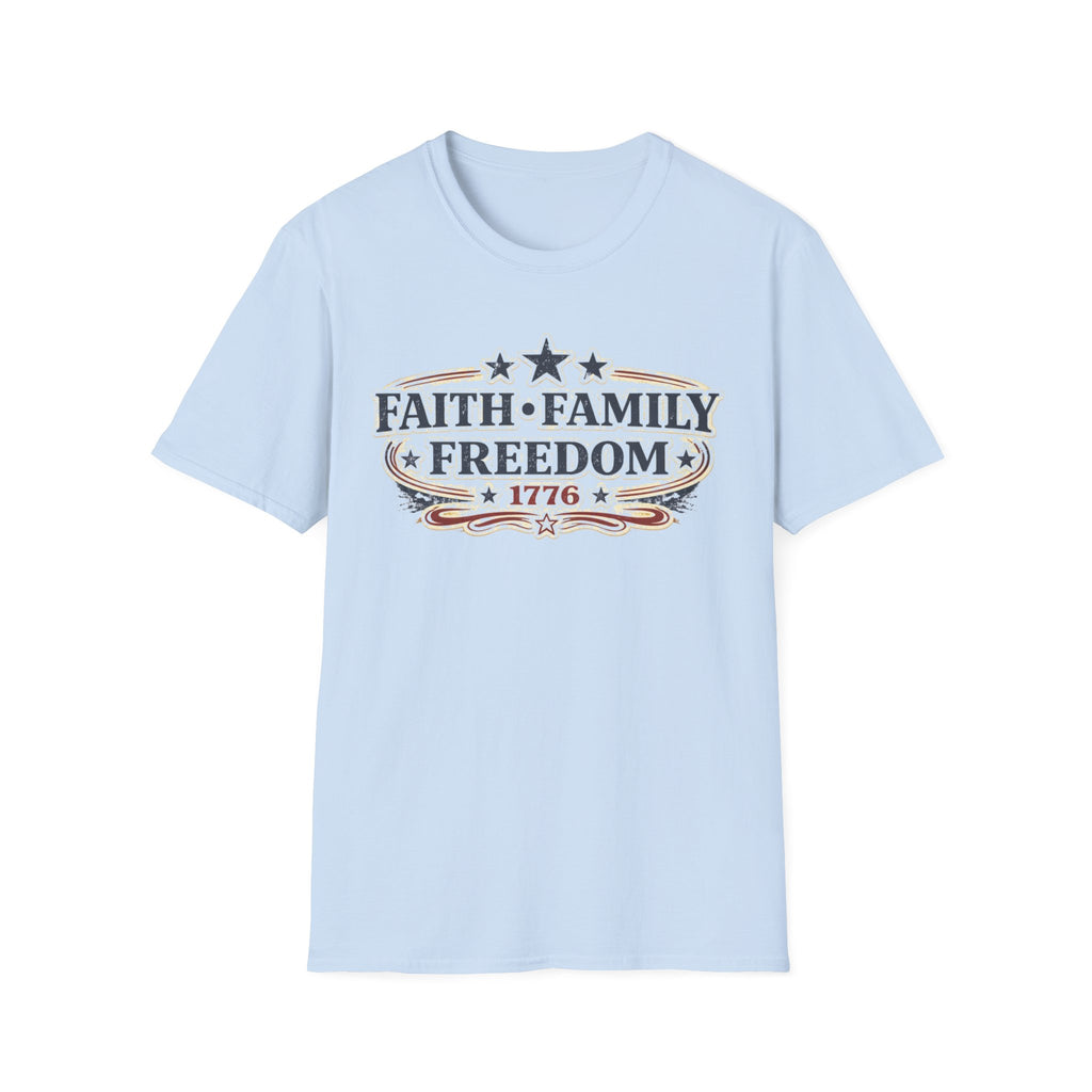 Faith Family Freedom T-Shirt — Patriotic 1776 American Pride Tee
