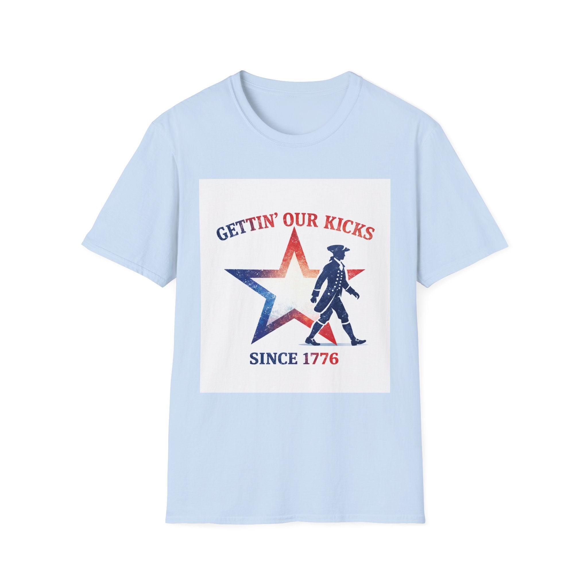 Gettin’ Our Kicks Since 1776 Patriotic Shirt