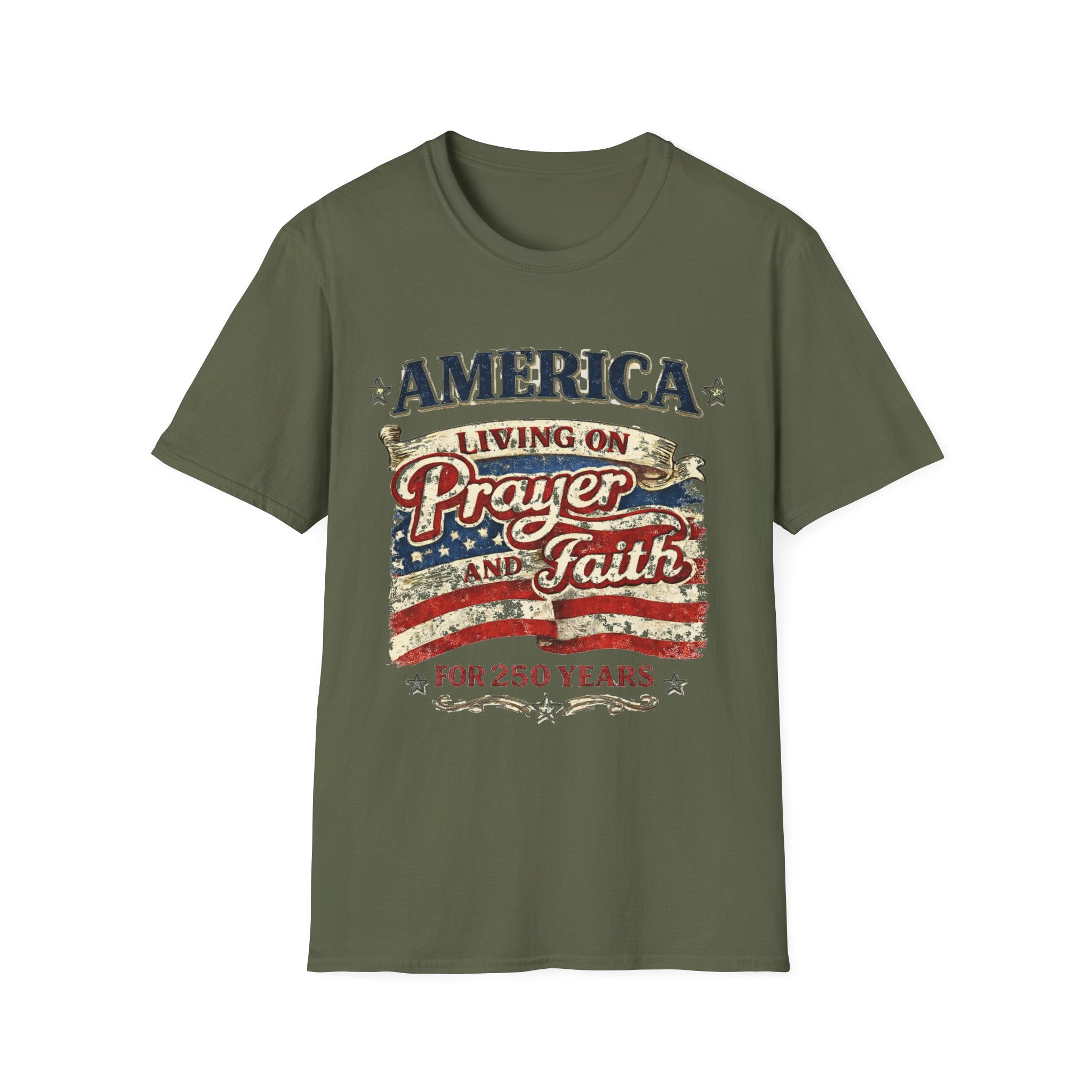America Living on Prayer and Faith Unisex Softstyle T-Shirt